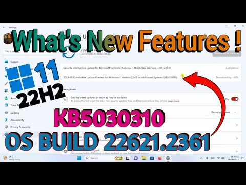 Windows 11 22H2 New Update | KB5030310 | OS Build 22621.2361