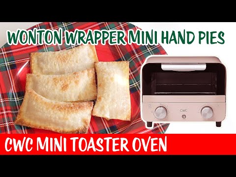 Wonton Wrapper Mini Hand Pies - CWC Mini Toaster Oven - Day 14 Bonne Maman Advent Calendar 2024