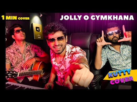 Jolly O Gymkhana | Kutty Cover | Joshua Aaron ft. Ahmed Meeran