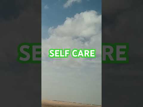 Self Care #trustinallah #NEVERGIVEUP #wellbeing #motivation #values #lifelessons #viral #video #for