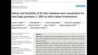 Journal Club - Safety and feasibility of En-bloc HoLep for very large prostates with trainee