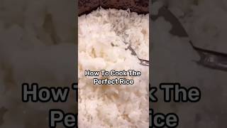 How To Cook The Perfect Rice 🍚