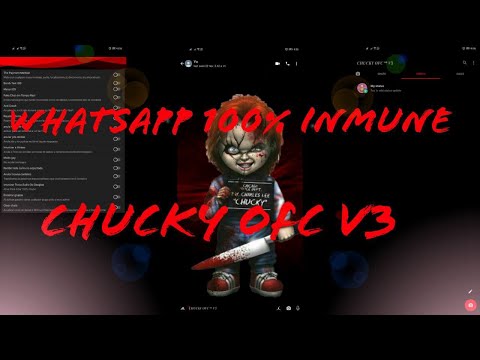 WHATSAPP CHUCKY OFC V3 MEGA TOP CON BOTON DE DAR ATRASO CON TODO 👹 (LEER DESCRIPCIÓN)