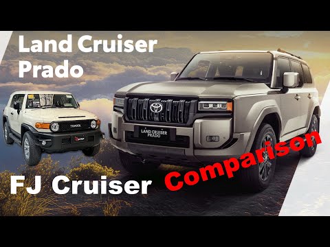 Toyota Land Cruiser Prado 2024 / 2025 and FJ Cruiser Comparison