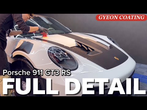 Porsche 911 GT3 RS GYEON FULL COATING | CAR DETAIL | CAR WASH