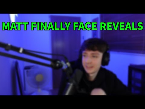 MATT FINALLY FACE REVEALS & GETS LOVE FROM STREAMERS & CHAT