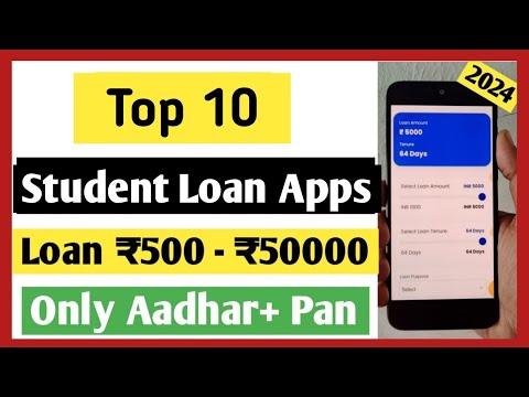 Top 10 Loan App For Students 🔥✅ | Top 10 Student Loan App | Loan ₹1000 - ₹150000