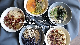 How to Make Perfect Oatmeal | 5 Ways of Making Healthy + Easy Oatmeal!