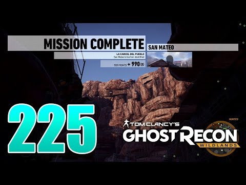 Ghost Recon Wildlands Ep 223 - "La Carcel Del Pueblo" mission in San Mateo