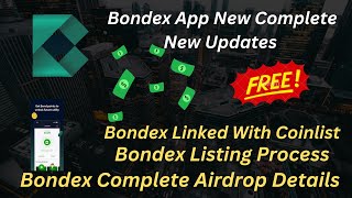 Bondex Mining App Wallet Submission & Complete New RoadMap/Airdrop Details