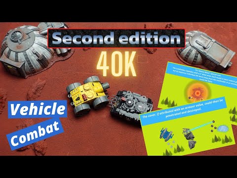 Vehicle Combat in Second Edition 40k