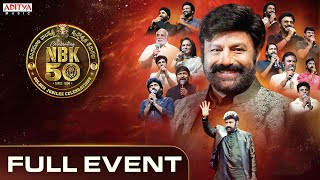 NBK 50 Years Celebrations Full Event | Nandamuri Balakrishna | Aditya Music