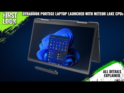 Dynabook Protégé X30W Laptop Launched With Meteor Lake CPUs - Explained All Spec, Features And More