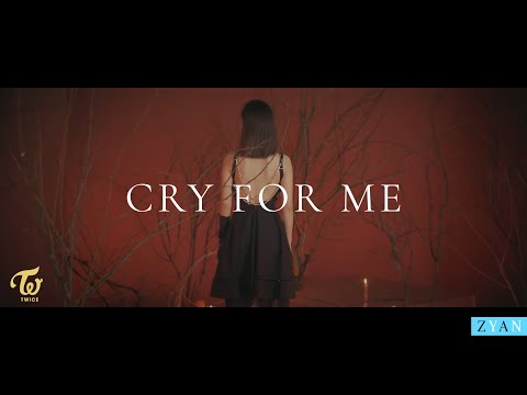 TWICE - CRY FOR ME Remix (ZYAN Remix)