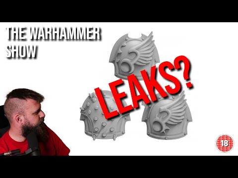 GW Getting AHEAD of LEAKS?! - The Warhammer Show