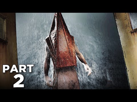 SILENT HILL 2 REMAKE Walkthrough Gameplay Part 2 - PYRAMID HEAD FIRST ENCOUNTER (FULL GAME)