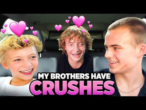 My Brothers Have A New School Crush!