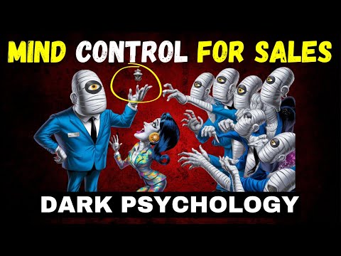 Master These 11 Dark Psychology Techniques to Sell