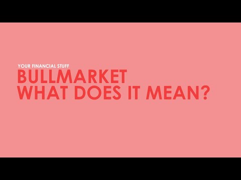 What is a Bullmarket? Explained!