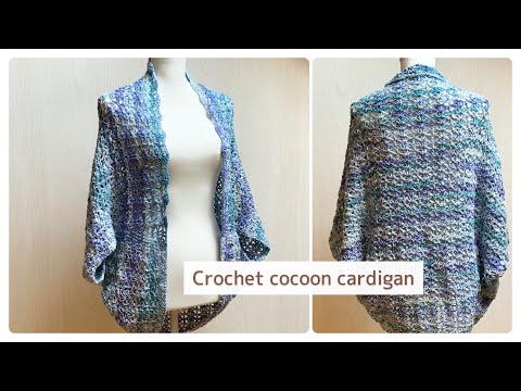 [2 steps] How to crochet a smooth cocoon cardigan for spring and summer