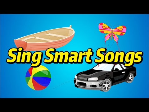 Sing Smart Songs | Kids Songs | Toddler Learning | Songs For Kids|Kids Vocabulary | ESL Kids