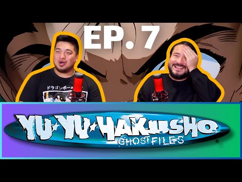 THE FORLORN HOPE! Yuyu Hakusho Ep. 7 Reaction