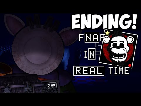 FNAF IN REAL TIME ENDING