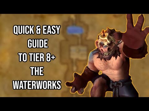 THE ULTIMATE GUIDE TO TIER 8+ DELVES: THE WATERWORKS: GEAR, BRANN BUILD & MORE: WAR WITHIN