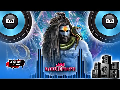 Jai Bholenath Jaikara ( Shivratri 2020) Dj Remix Hard Bass Vibration Bollywood Songs Dance Song new