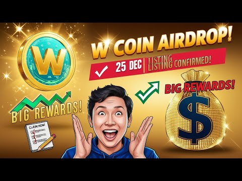 W Coin Listing Date Confirmed | Huge Profit Opportunity Awaits