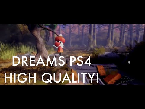 Dreams PS4: Gameplay #DreamsPS4 #MadeInDreams ドリームズユニバース Universe BEST Character FPS trailer music