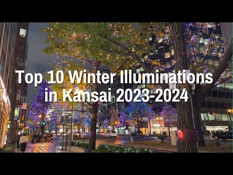 Top 10 Winter Illuminations in Kansai 2023-2024 - LIVE JAPAN