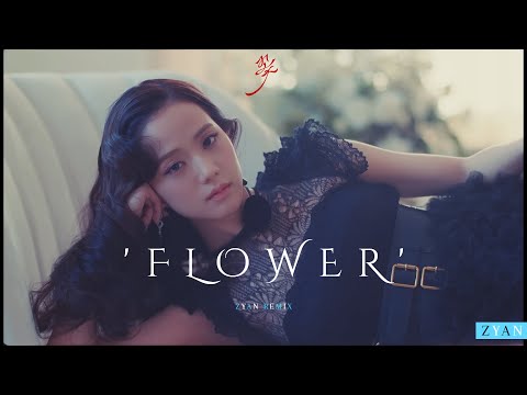 JISOO - FLOWER Remix