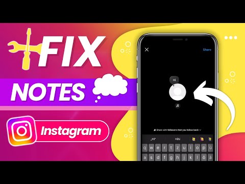 Fix Instagram Notes Not Working | Quick & Easy Solutions