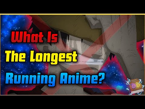 What Is The Longest Running Anime?| Anime Deep Dive