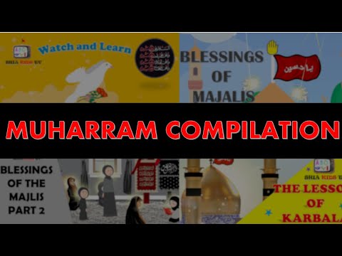 MUHARRAM (1444) COMPILATION  | SHIA KIDS