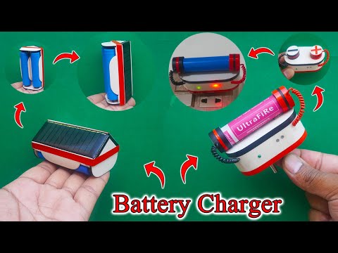 2 Types Battery Charger At Home | Solar Battery Charger With Solar Panel | 18650 Battery Charger DIY