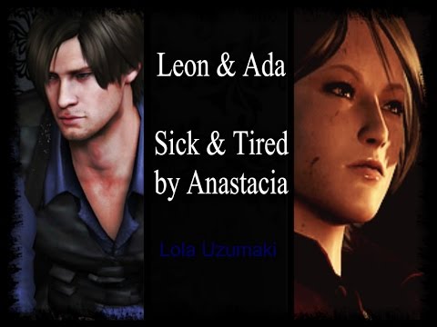 💔 Leon & Ada /// Your Sick And Tired Love 💔