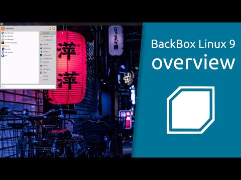 BackBox Linux 9 overview | A penetration testing and security assessment Linux distribution.