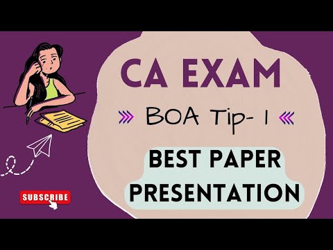 5 tips for Best paper presentation in CA Exams #BOAtips