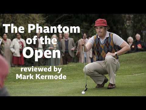 The Phantom of the Open reviewed by Mark Kermode