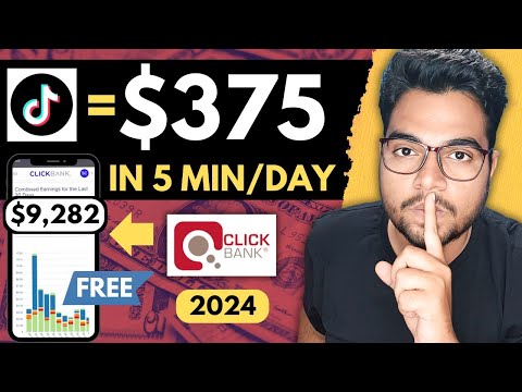 TikTok In India! $375/Day Using Affiliate Marketing | ClickBank + TikTok Free Method 2024 (Hindi)