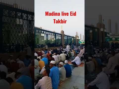 Madina live Eid Takbir...#madina #eidmubarak #shorts