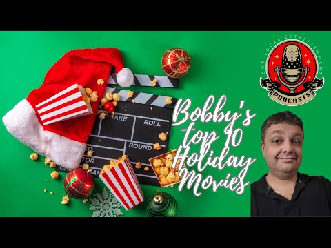 Top 10 Holiday Movies as selected by Bobby Munson