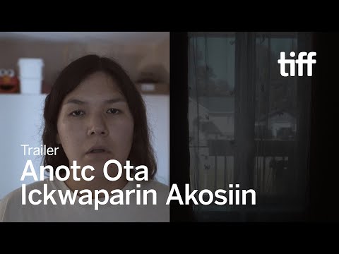 ANOTC OTA ICKWAPARIN AKOSIIN Trailer | TIFF 2024