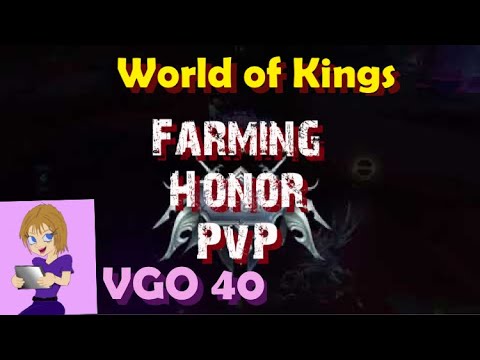 World of Kings Farming Honor