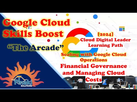 Scaling with Google Cloud Operations || Financial Governance and Managing Cloud Costs || Quiz