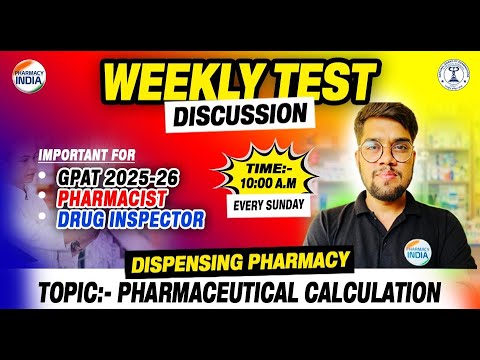 Pharmaceutical Calculation | Weekly Test Discussion | Dispensing Pharmacy #gpat #pharmacist