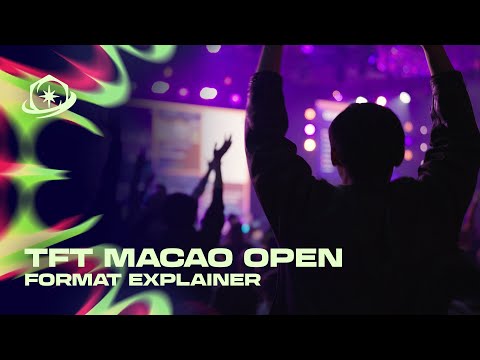 TFT Macao Open Format Explained | Format Explainer - Teamfight Tactics