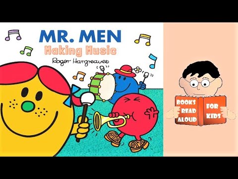 🎵 Making Music | Mr Men & Little Miss Everyday book read aloud by Books read aloud for Kids